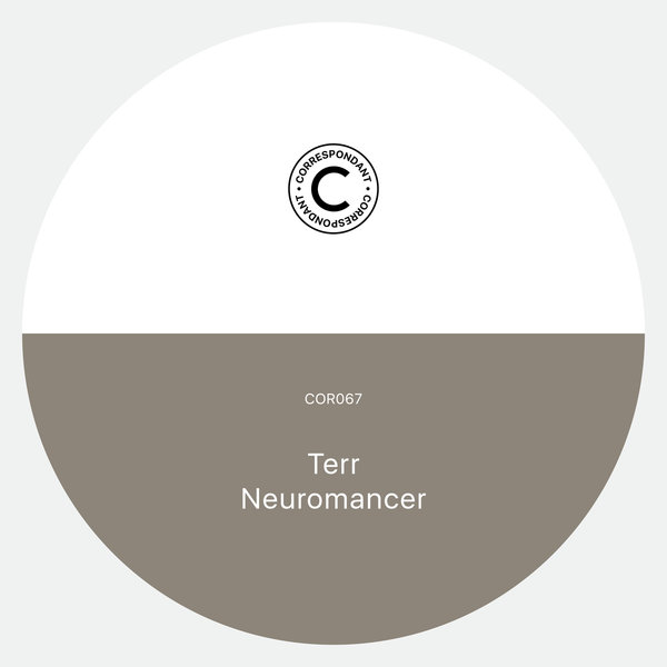 Terr - Neuromancer [COR067D]